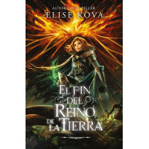 EL FIN DEL REINO DE LA TIERRA