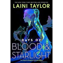 DAYS OF BLOOD & STARLIGHT...