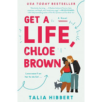 GET A LIFE, CHLOE BROWN